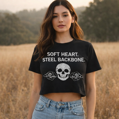 Soft Heart Steel Backbone Crop