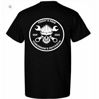 Today's Pain. Tomorrow's Paycheck. Pocket Tee