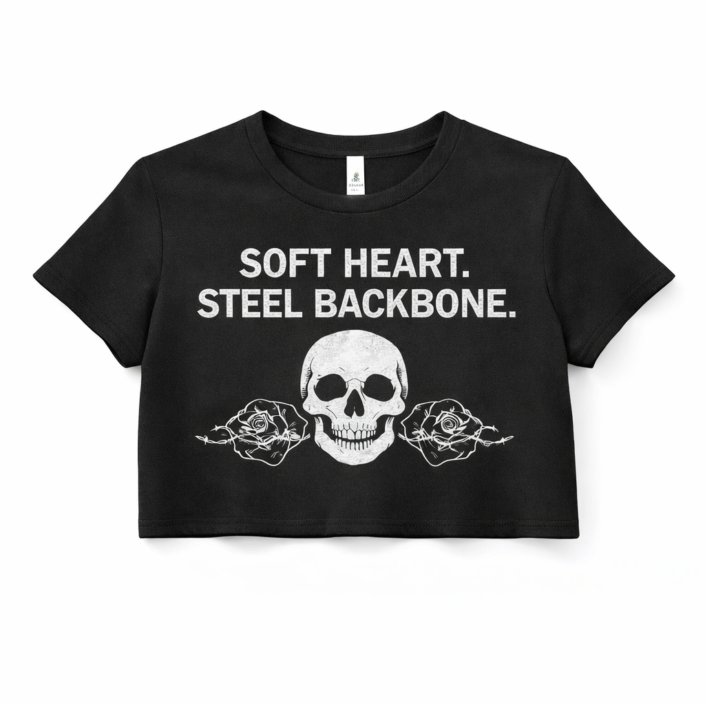 Soft Heart Steel Backbone Crop