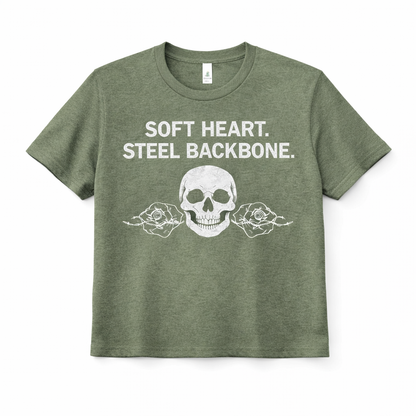 Soft Heart Steel Backbone Tee
