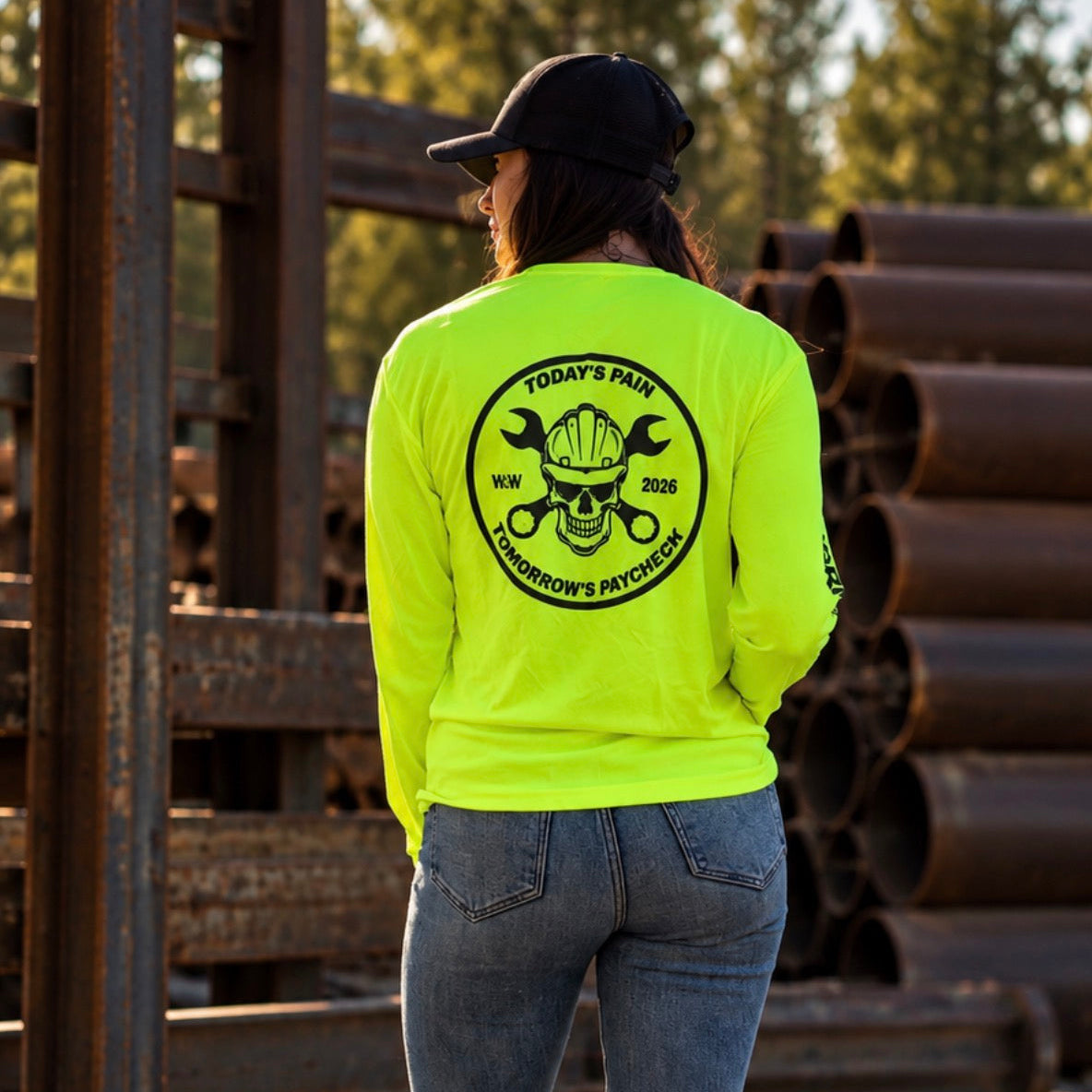 Today’s Pain. Tomorrow’s Paycheck. Long Sleeve