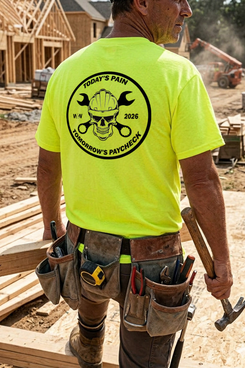 Today's Pain. Tomorrow's Paycheck. Pocket Tee
