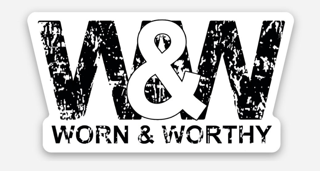 Worn & Worthy Vinyl Decal - 2x2