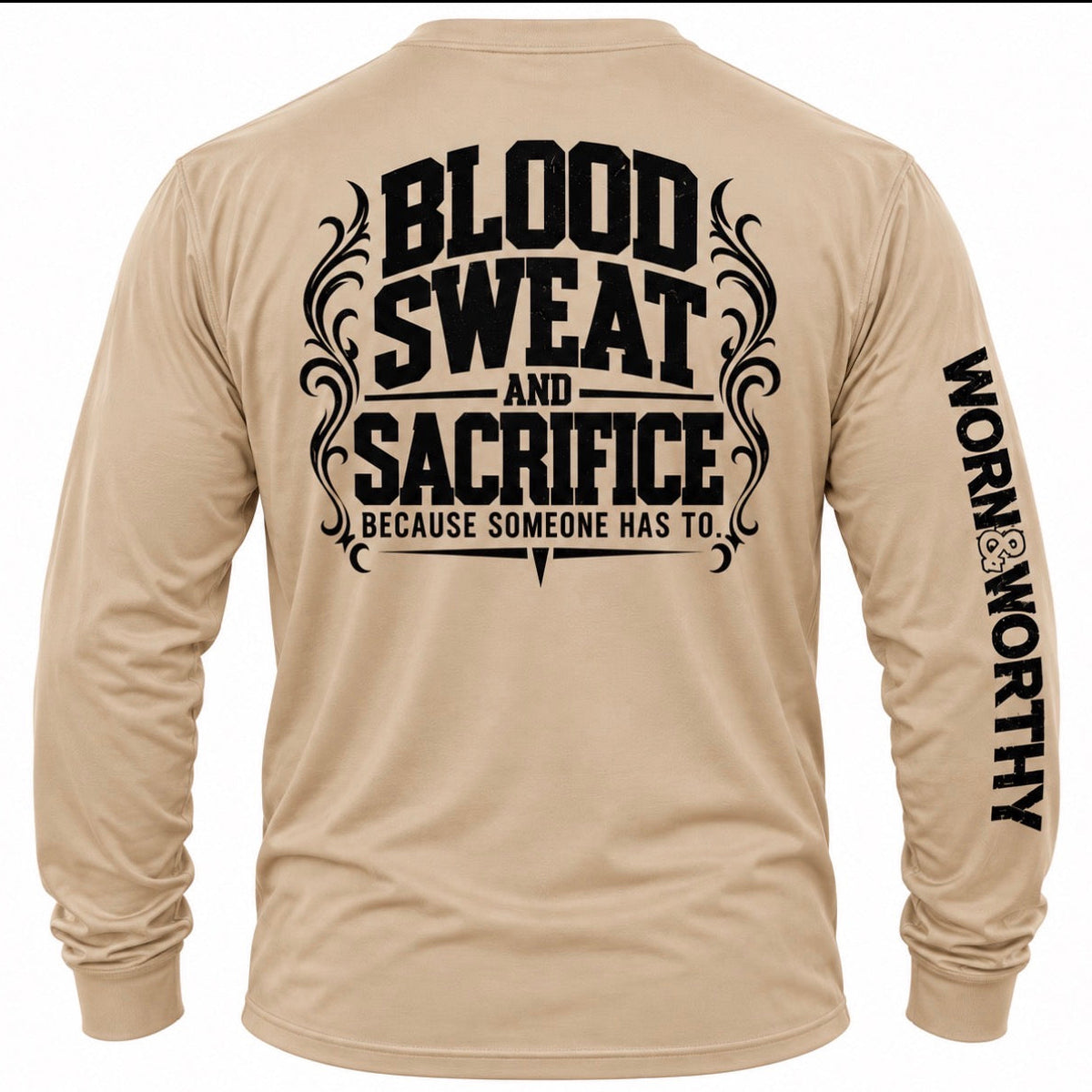 Blood Sweat And Sacrifice | Long Sleeve