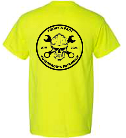 Today's Pain. Tomorrow's Paycheck. Pocket Tee